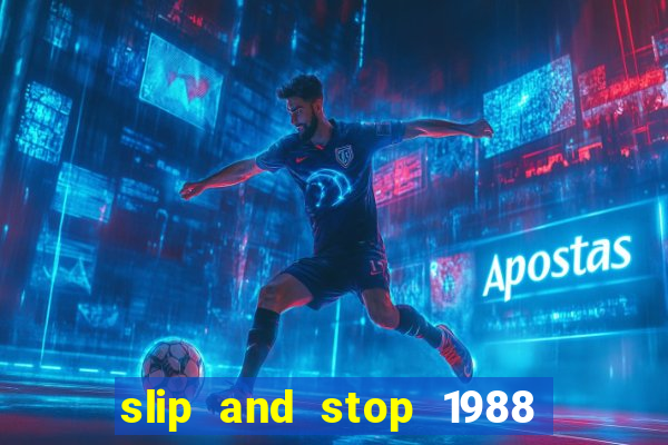 slip and stop 1988 1# [bingo tarte]