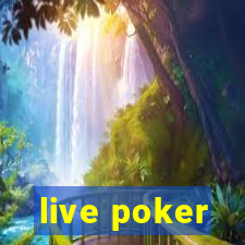 live poker