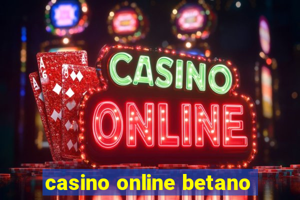 casino online betano