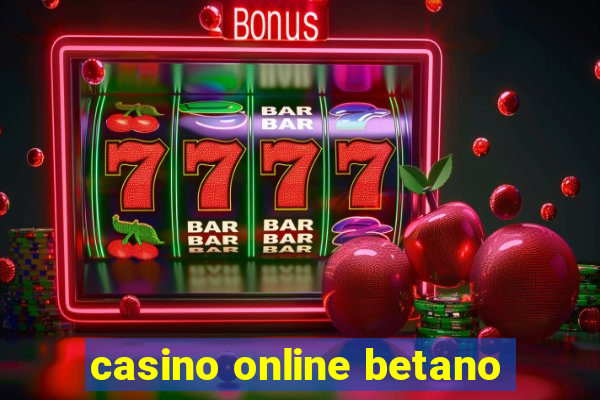 casino online betano