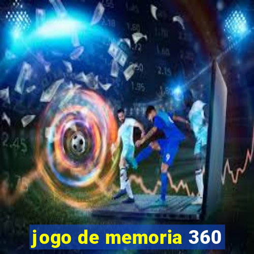 jogo de memoria 360