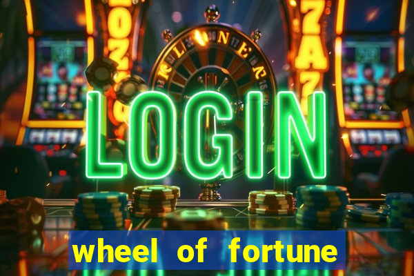 wheel of fortune slot casino