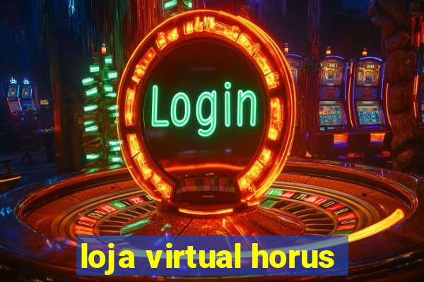 loja virtual horus