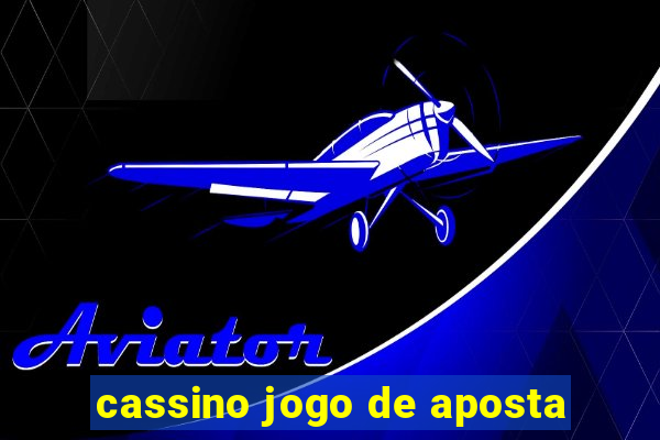 cassino jogo de aposta