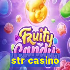 str casino