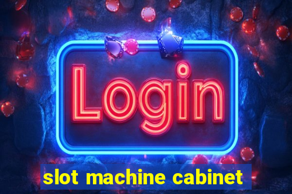 slot machine cabinet