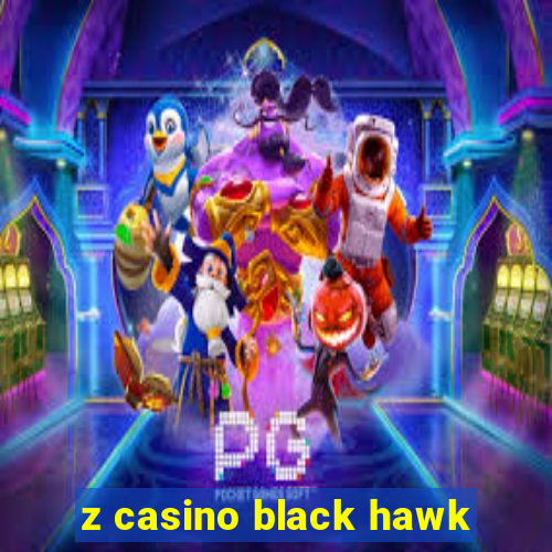 z casino black hawk