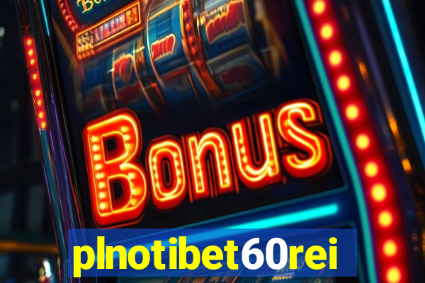 plnotibet60rei