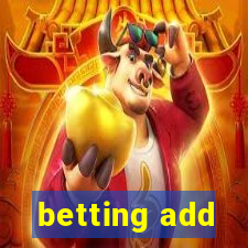 betting add