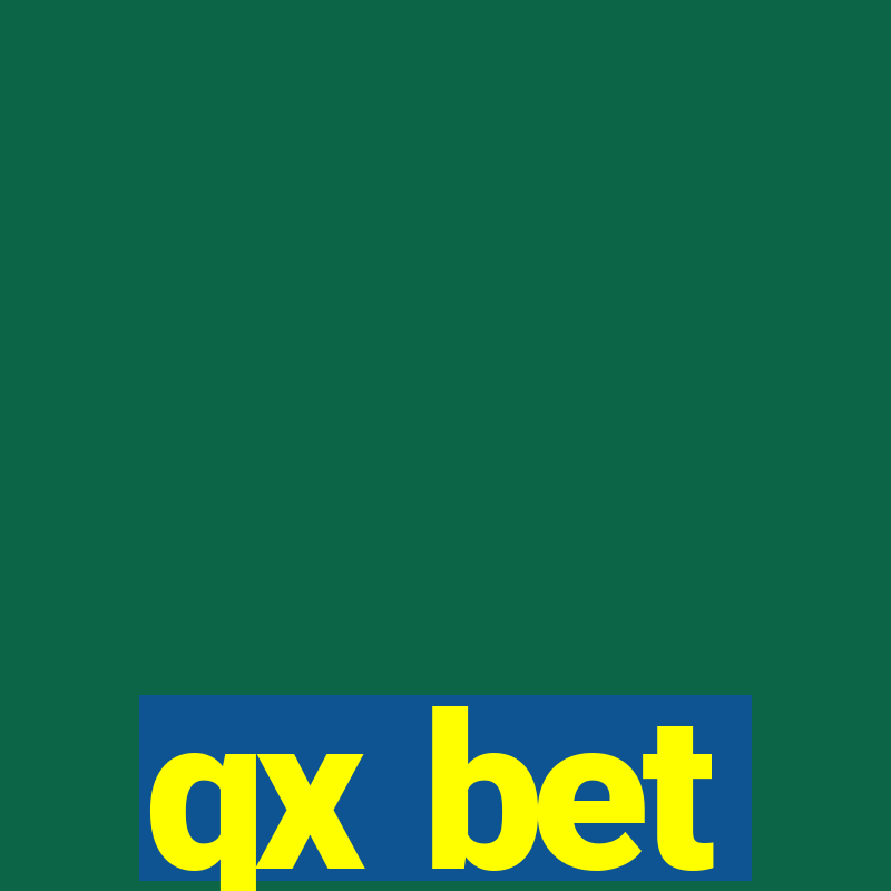 qx bet