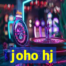 joho hj