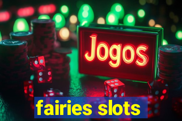 fairies slots