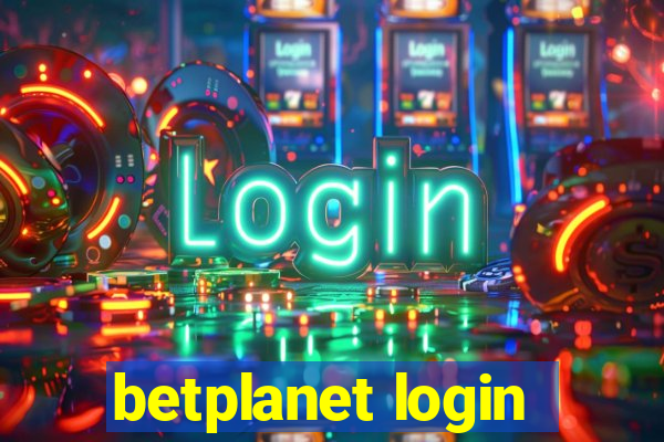 betplanet login