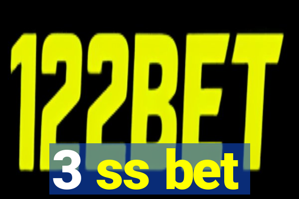 3 ss bet