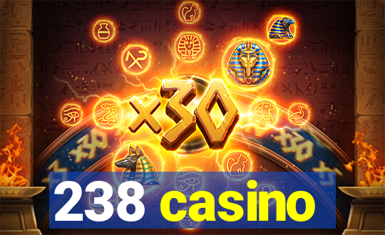 238 casino