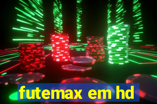 futemax em hd