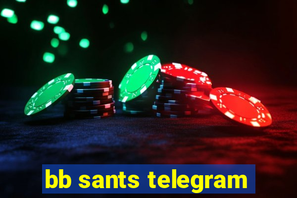 bb sants telegram