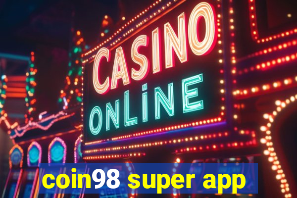 coin98 super app