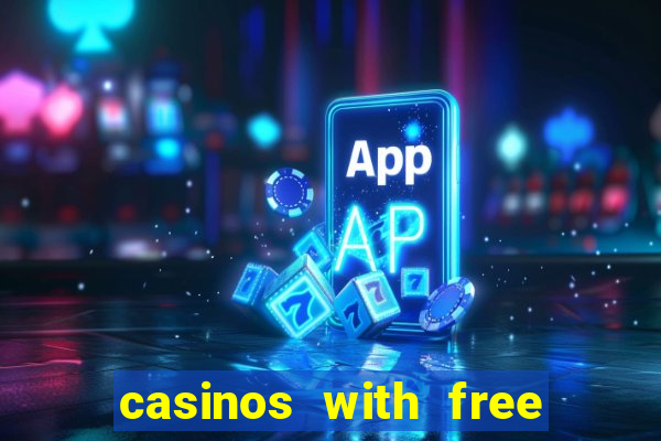 casinos with free bonus no deposit