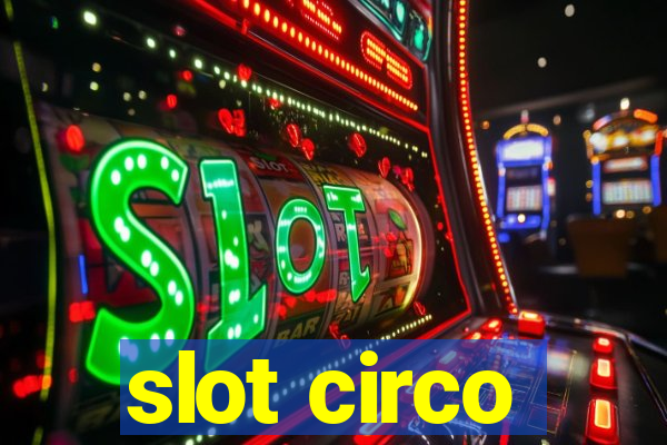 slot circo