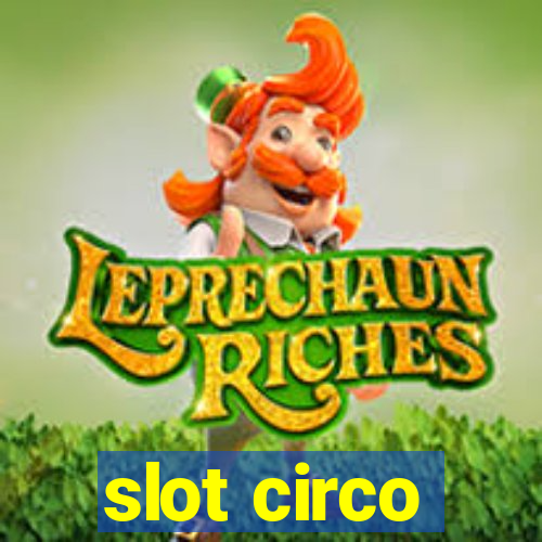 slot circo