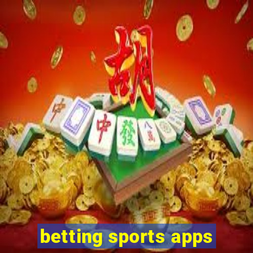 betting sports apps