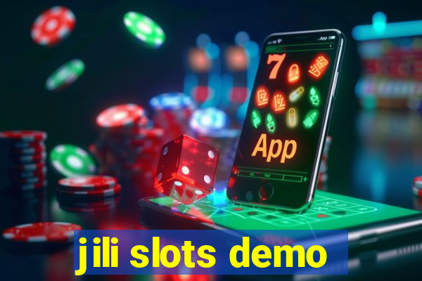 jili slots demo