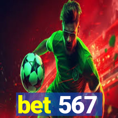 bet 567