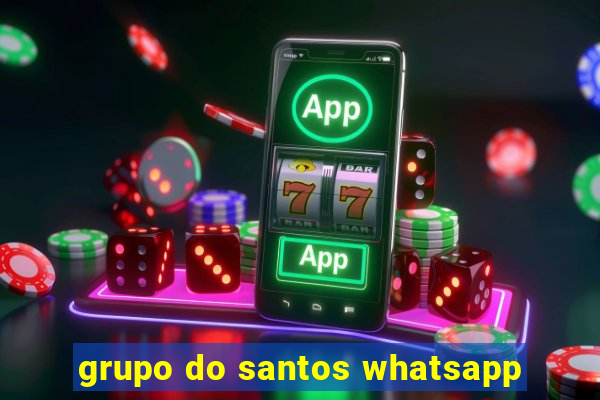 grupo do santos whatsapp