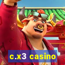 c.x3 casino