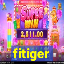 fitiger