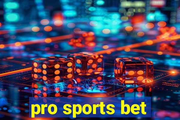 pro sports bet