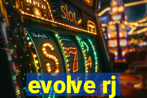 evolve rj