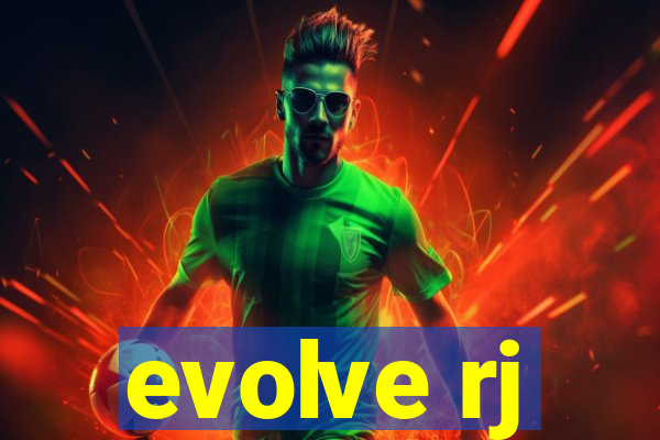 evolve rj