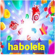 habolela