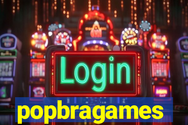 popbragames