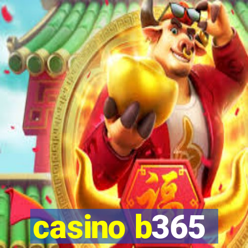 casino b365