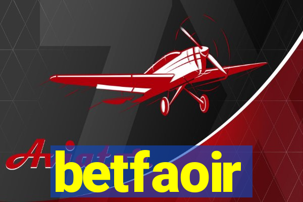 betfaoir