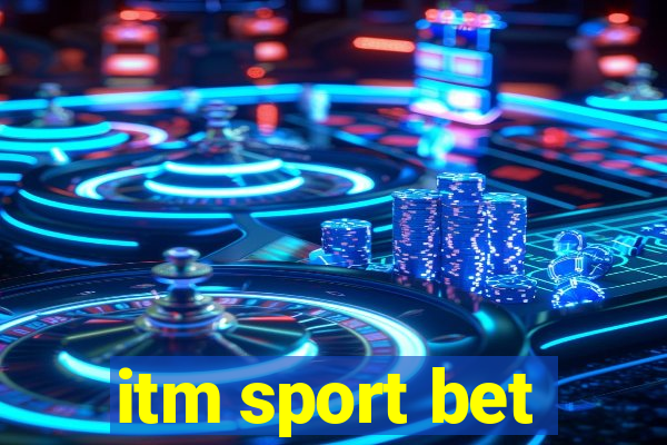 itm sport bet