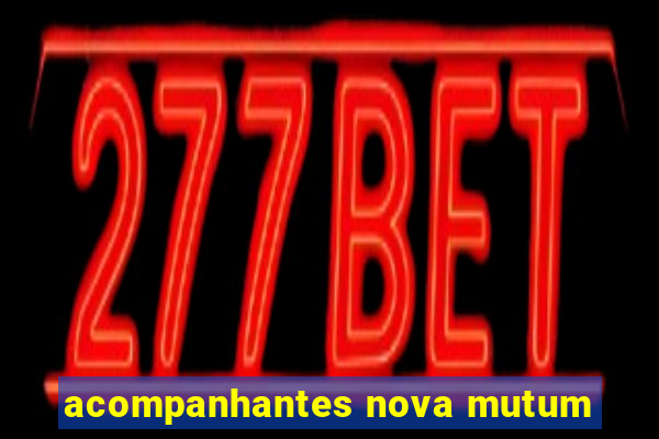 acompanhantes nova mutum