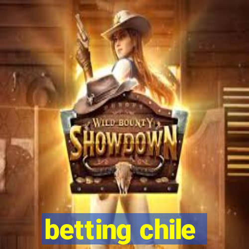 betting chile