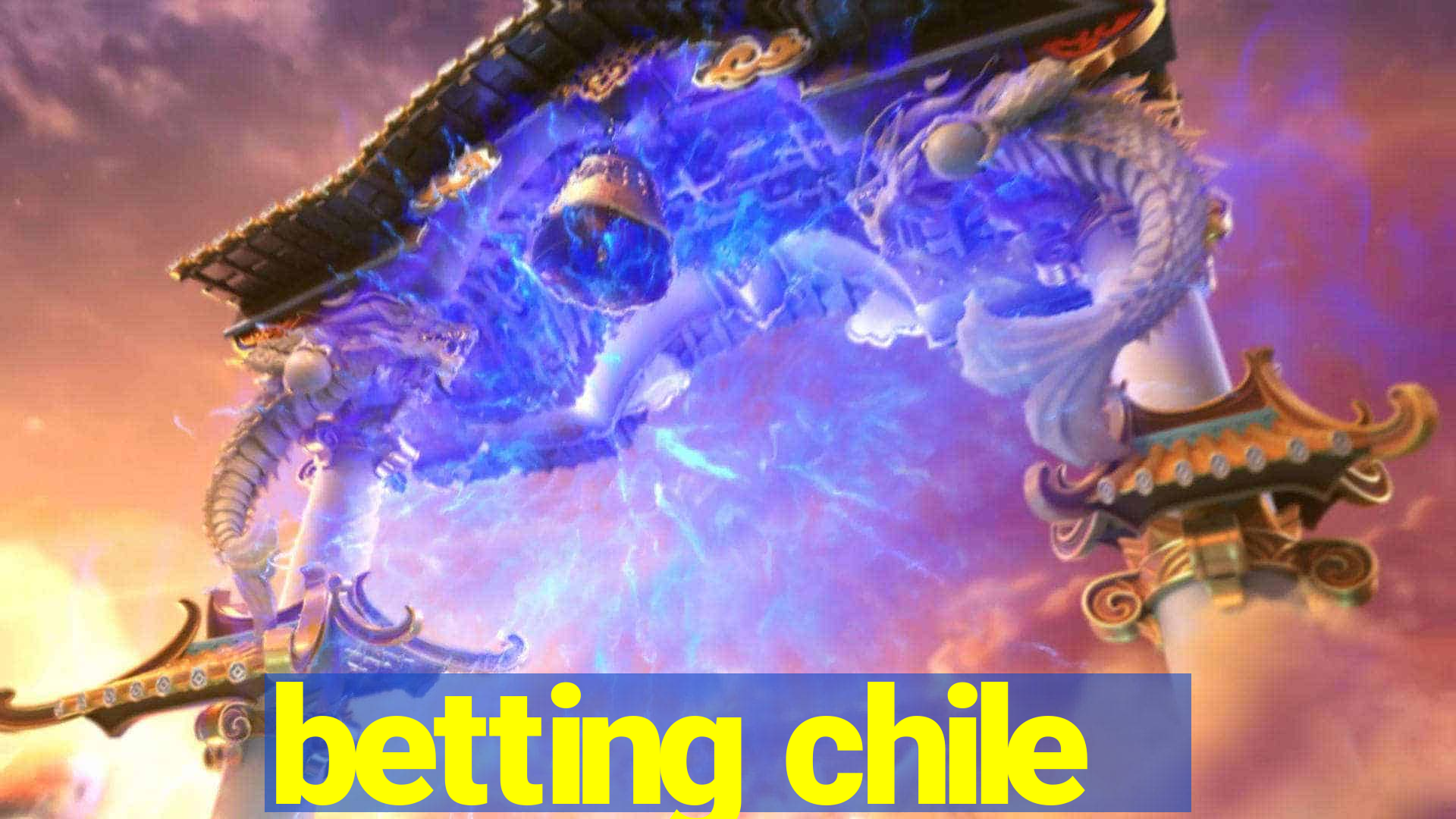 betting chile