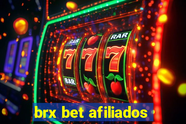 brx bet afiliados