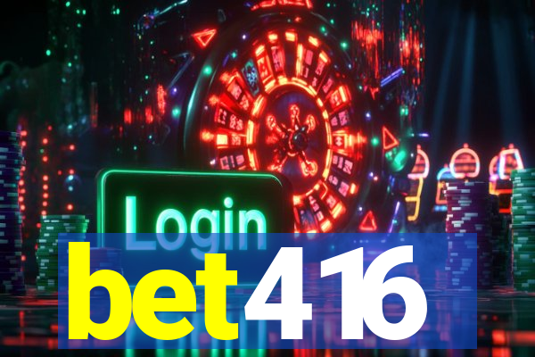 bet416