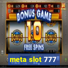 meta slot 777