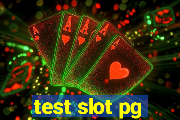 test slot pg