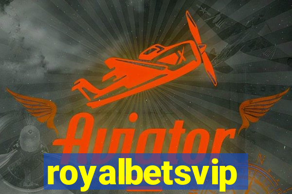 royalbetsvip