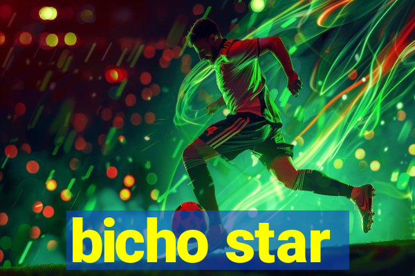 bicho star