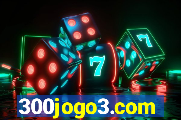 300jogo3.com