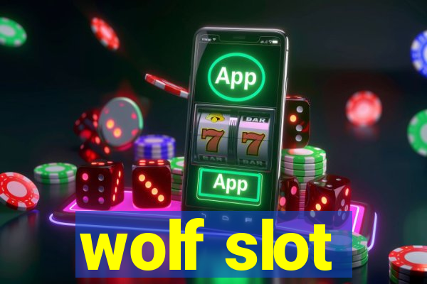 wolf slot